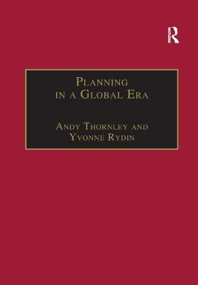 Planning in a Global Era by Andy Thornley