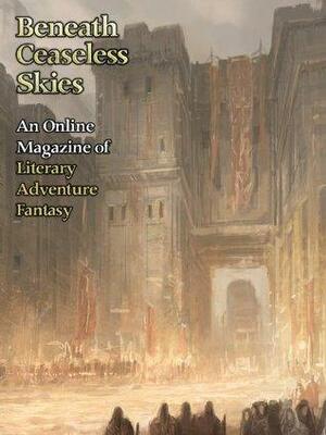 Beneath Ceaseless Skies #117 by Marissa Lingen, Scott H. Andrews, Alec Austin