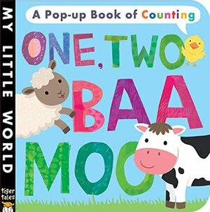 One Two, Baa Moo by Jonathan Litton, Lisa Verrall