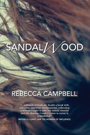 Sandalwood by Rebecca Campbell
