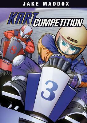 Kart Competition by Jake Maddox