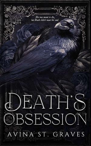 Death's Obsession by Avina St. Graves