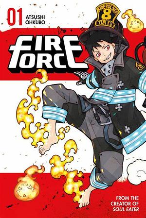 Fire Force, Vol. 1 by Atsushi Ohkubo