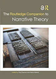 The Routledge Companion to Narrative Theory by Maria Mäkelä, Paul Dawson