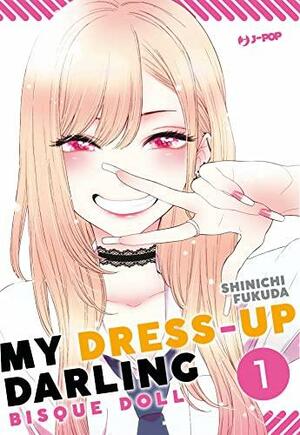 My Dress-Up Darling: Bisque Doll, Vol. 1 by Shinichi Fukuda