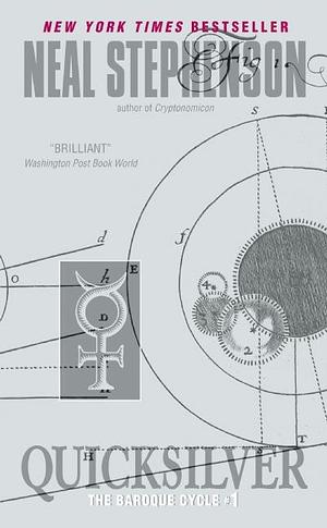 Quicksilver by Neal Stephenson