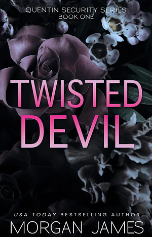 Twisted Devil by Morgan James