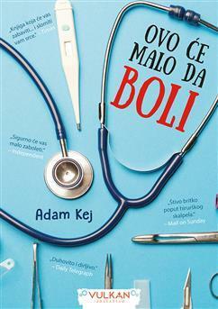 Ovo će malo da boli by Adam Kay