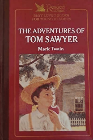 The Adventures of Tom Sawyer by Mark Twain