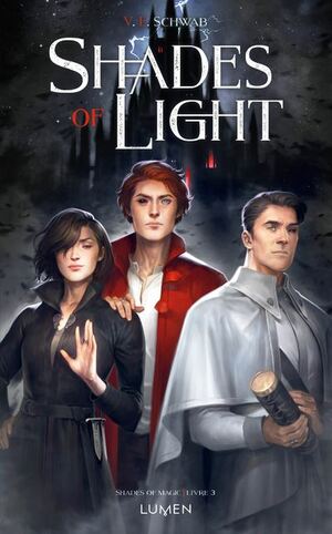 Shades of Light by V.E. Schwab