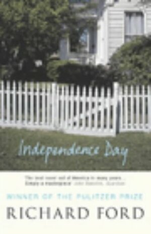 Ind'pendance by Richard Ford