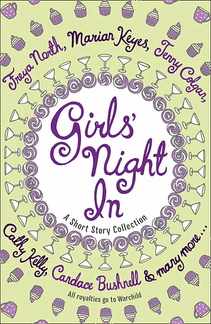 Girls' Night In by Jessica Adams, Chrissie Manby, Fiona Walker