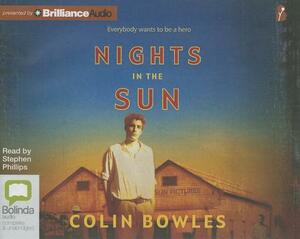 Nights in the Sun by Colin Bowles