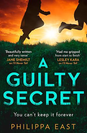 A Guilty Secret by Philippa East