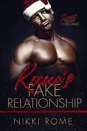 Kane's Fake Relationship by Nikki Rome, Nikki Rome