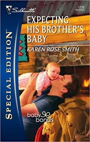 Expecting His Brother's Baby by Karen Rose Smith