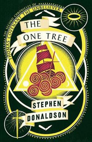 The One Tree by Stephen R. Donaldson