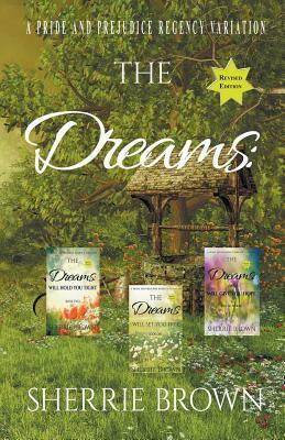 The Dreams by Sherrie Brown