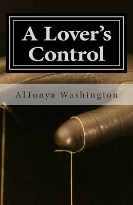 A Lover's Control: Ramsey Tesano V by Altonya Washington