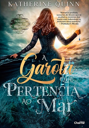 a garota que pertencia ao mar by Katherine Quinn