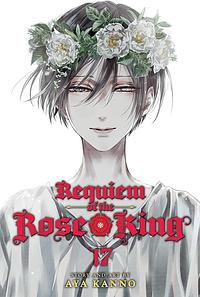 Requiem of the Rose King, Vol. 17 by Aya Kanno