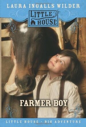 Farmer Boy by Garth Williams, Laura Ingalls Wilder