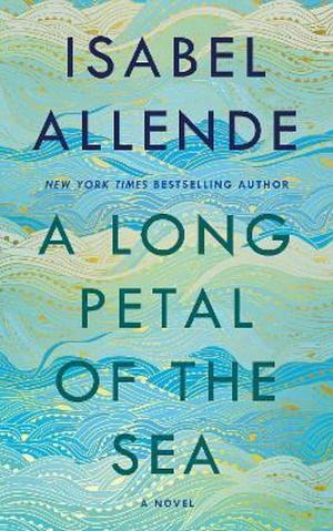 A Long Petal of the Sea: Illustrated by Isabel Allende