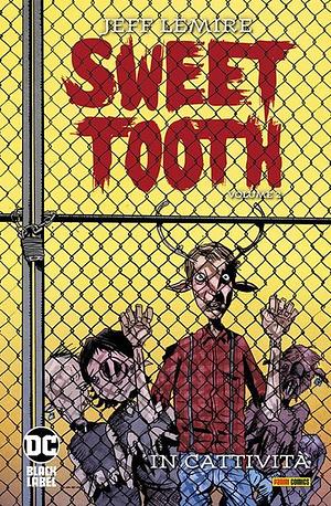 Sweet tooth vol. 2: In Cattività by Jeff Lemire