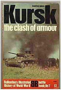 Kursk: The Clash Of Armour by Geoffrey Jukes