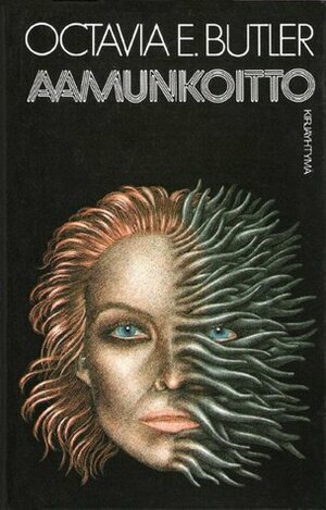 Aamunkoitto by Octavia E. Butler