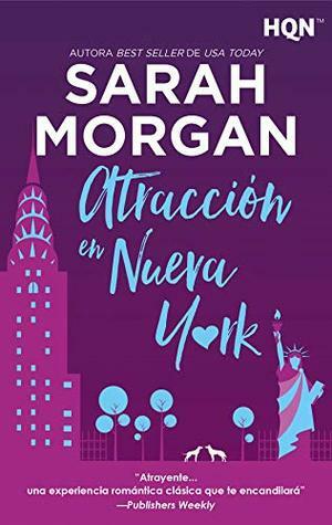 Atracción En Nueva York by Sarah Morgan