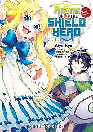 The Rising of the Shield Hero, Vol. 3: The Manga Companion by Aneko Yusagi, Aneko Yusagi, Aiya Kyu