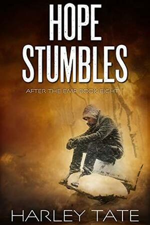 Hope Stumbles by Harley Tate