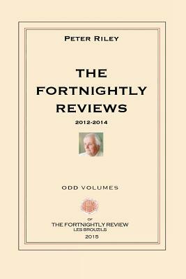 The Fortnightly Reviews: Poetry Notes 2012-2014 by Peter Riley