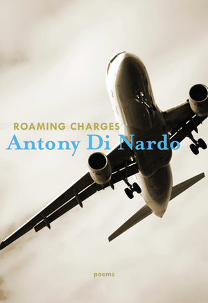 Roaming Charges by Antony Di Nardo