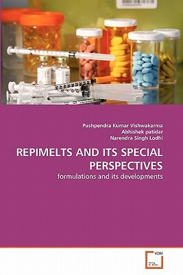 Repimelts and Its Special Perspectives by Pushpendra Kumar Vishwakarma, Narendra Singh Lodhi, Abhishek Patidar