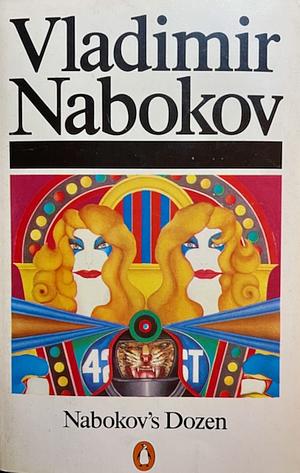 Nabokov's Dozen: Thirteen Stories by Vladimir Nabokov