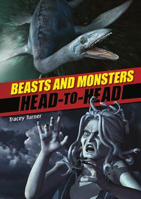 Beasts and Monsters by Tracy Turner, Tracey Turner