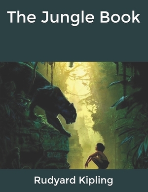 The Jungle Book by Rudyard Kipling