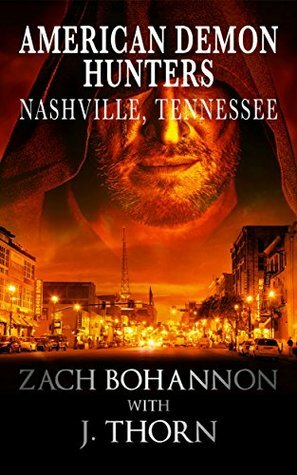 American Demon Hunters - Nashville, Tennessee by Zach Bohannon, J. Thorn