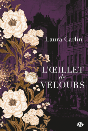 L'oeillet de velours by Laura Carlin