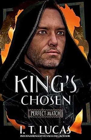 King's Chosen by I.T. Lucas