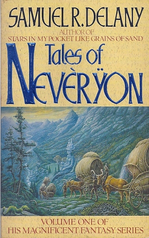 Tales of Nevèrÿon by Samuel R. Delany