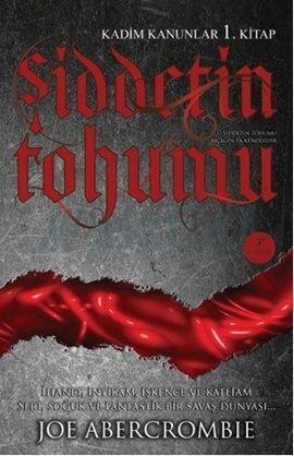 Şiddetin Tohumu by Joe Abercrombie