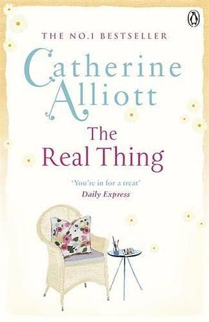 The Real Thing by Catherine Alliott (10-May-2012) Paperback by Catherine Alliott, Catherine Alliott