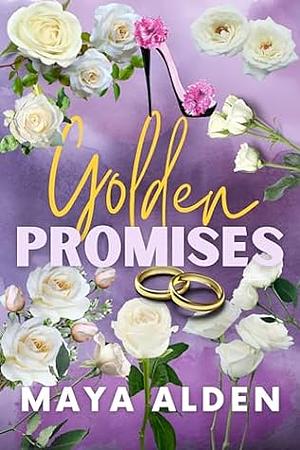 Golden Promises: A Single Father Romance by Maya Alden