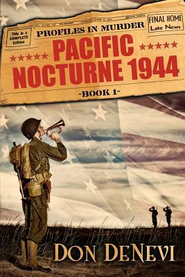 Pacific Nocturne, 1944 by Don DeNevi