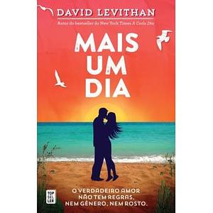 Mais um Dia by David Levithan