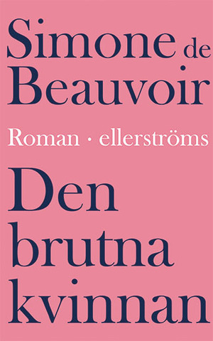 Den brutna kvinnan by Simone de Beauvoir