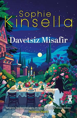 Davetsiz Misafir by Bige Turan Zourbakis, Sophie Kinsella